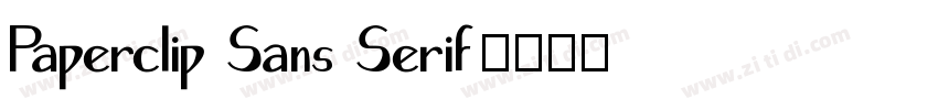 Paperclip Sans Serif字体转换